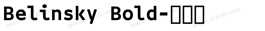 Belinsky Bold字体转换